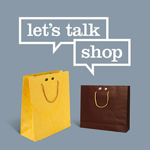 Let's Talk Shop